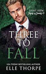 Three to Fall