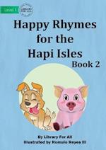 Happy Rhymes for the Hapi Isles Book 2 