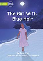 The Girl With Blue Hair 