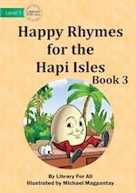 Happy Rhymes for the Hapi Isles Book 3 