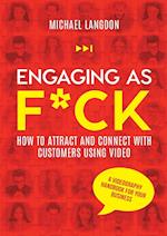 Engaging as F*ck