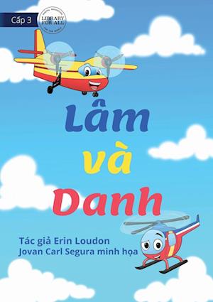 Liam And Jake - Lâm và Danh