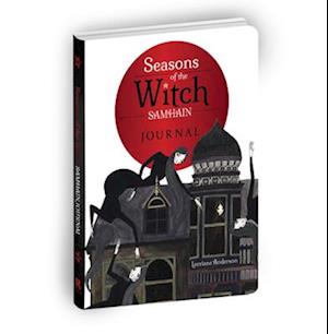 The Seasons of the Witch: Samhain Journal