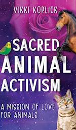 Sacred Animal Activism