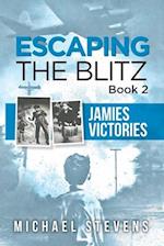Escaping the Blitz Book 2 