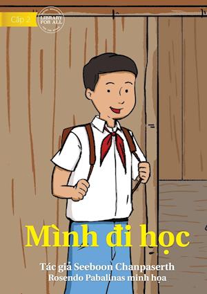 I Come To School - Mình ¿i h¿c