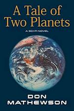 A Tale of Two Planets 