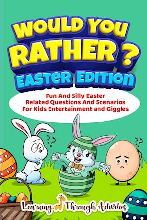 Would You Rather? - Easter Edition