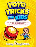 YoYo Tricks For Kids