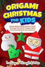 Origami Christmas For Kids