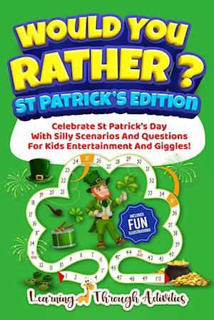 Would You Rather? - St Patrick's Edition