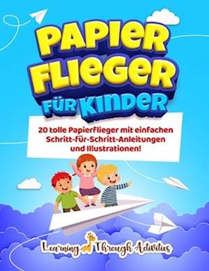 Papierflieger für Kinder