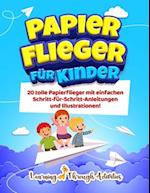 Papierflieger für Kinder