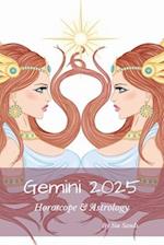 Gemini 2025: Horoscope & Astrology 