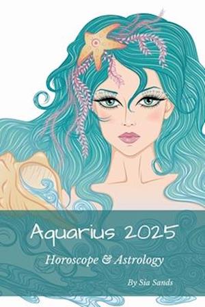 Aquarius 2025