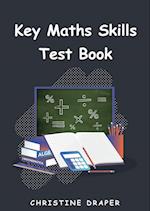 Key Maths Skills Test Book