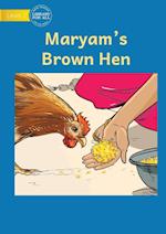 Maryam's Brown Hen 