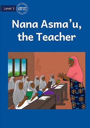 Nana Asma'u, The Teacher