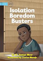 Isolation Boredom Busters 