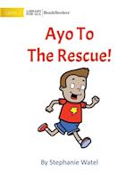 Ayo To The Rescue 