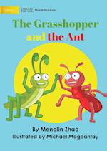 The Grasshopper And The Ant 