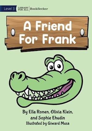 A Friend For Frank