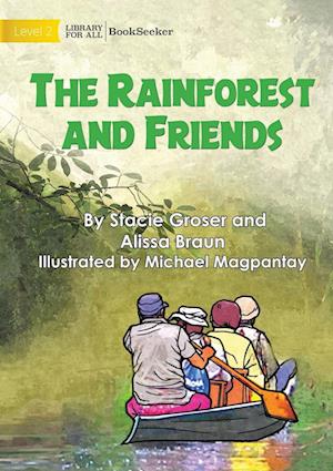 The Rainforest And Friends