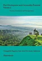 Port Development and Commodity Potential, Volume 2 , East Java, Indonesia 