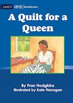 A Quilt For A Queen 