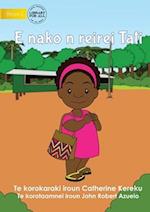 Tati Goes to School - E nako n reirei Tati (Te Kiribati)