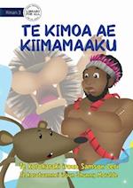 A Terrified Mouse - Te Kimoa ae kiimamaaku (Te Kiribati)