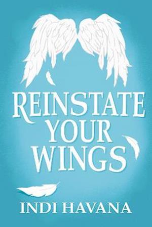 REINSTATE YOUR WINGS