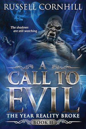 A Call to Evil