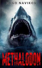 Methalodon: A Deep Sea Thriller 