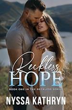 Reckless Hope