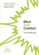 Effort and Comfort 