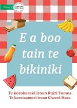 It's Picnic Time - E a boo tain te bikiniki (Te Kiribati)