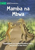 Crocodile And Dog - Mamba na Mbwa