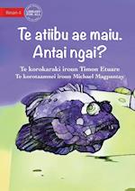 The Living Stone. What am I? - Te atiibu ae maiu. Antai ngai? (Te Kiribati)