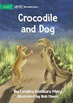 Crocodile And Dog 