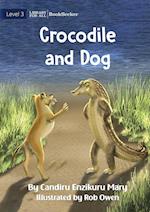 Crocodile and Dog 