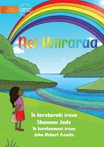 Rainbow - Nei Wiiraraa¿ (Te Kiribati)