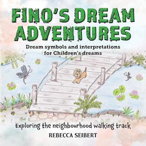FINO'S DREAM ADVENTURES Book 4