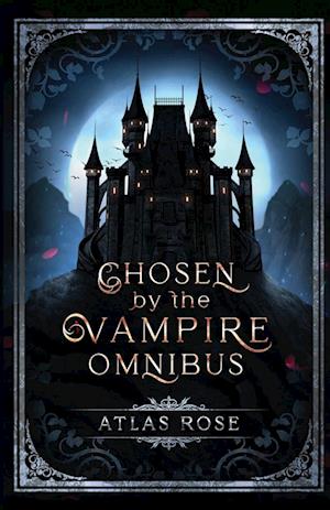 Chosen by the Vampire Omnibus