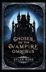 Chosen by the Vampire Omnibus 