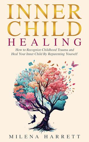 Inner Child Healing