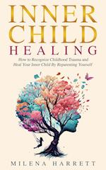Inner Child Healing 
