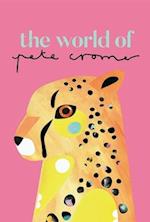 The World of Pete Cromer