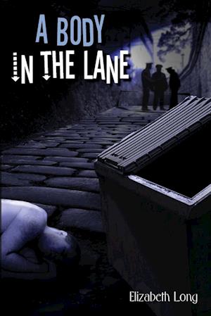 A Body in the Lane