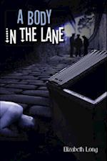 A Body in the Lane